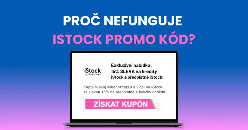 Promo kód iStock nefunguje