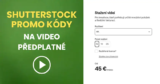 Shutterstock promo kódy na video předplatné